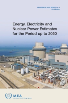 Energy, Electricity and Nuclear Power Estimates for the Period up to 2050 : 2018 Edition