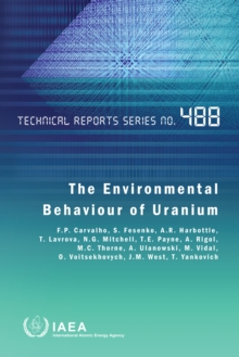 The Environmental Behaviour of Uranium