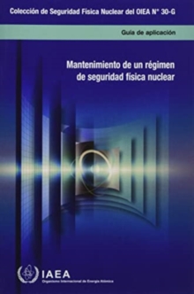 Sustaining a Nuclear Security Regime (Spanish Edition)
