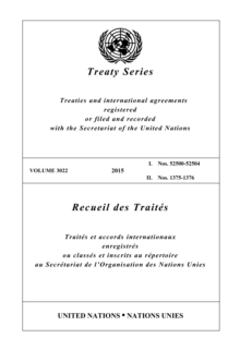 Treaty Series 3022/Recueil des Traites 3022