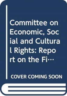 Report on the fifty-fourth, fifty-fifth and fifty-sixth sessions of the Committee on Economic, Social and Cultural Rights (23 February-6 March 2015, 1-19 June 2015, 21 September-9 October 2015)
