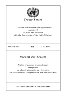 Treaty Series 3046 (English/French Edition)