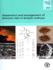 Assessment and management of biotoxin risks in bivalve molluscs