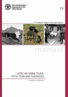 African swine fever : detection and diagnosis, a manual for veterinarians