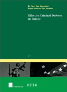 Effective Criminal Defence in Europe