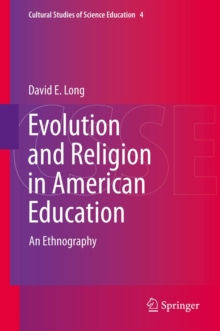 Evolution and Religion in American Education : An Ethnography