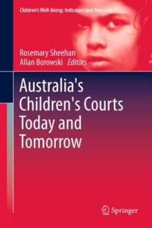Australia's Children's Courts Today and Tomorrow