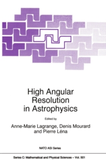 High Angular Resolution in Astrophysics