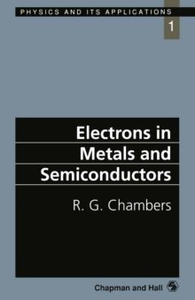 Electrons in Metals and Semiconductors