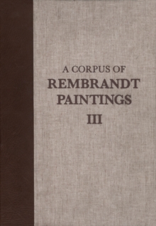 A Corpus of Rembrandt Paintings : 1635-1642