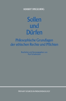 Sollen und Durfen : Philosophische Grundlagen der ethischen Rechte und Pflichten