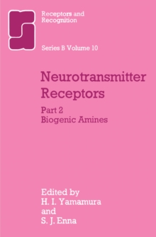 Neurotransmitter Receptors : Part 2 Biogenic Amines