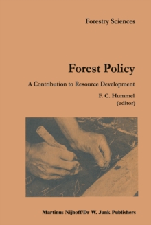 Forest Policy : A contribution to resource development