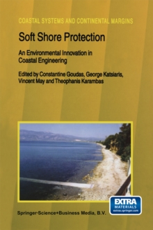 Soft Shore Protection : An Environmental Innovation in Coastal Engineering