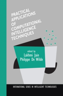 Practical Applications of Computational Intelligence Techniques