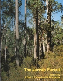 The Jarrah Forest : A complex mediterranean ecosystem