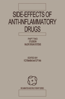 Side-Effects of Anti-Inflammatory Drugs : Part Two Studies in Major Organ Systems