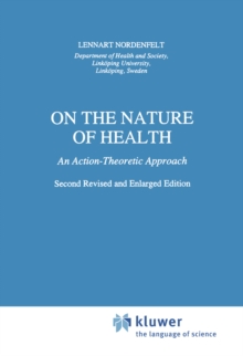 On the Nature of Health : An Action-Theoretic Approach