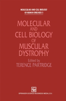 Molecular and Cell Biology of Muscular Dystrophy