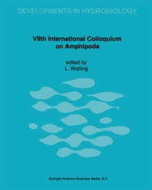 VIIth International Colloquium on Amphipoda : Proceeding of the VIIth International Colloquium on Amphipoda held in Walpole, Maine, USA, 14-16 September 1990