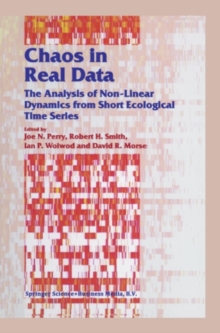 Chaos in Real Data : The Analysis of Non-Linear Dynamics from Short Ecological Time Series