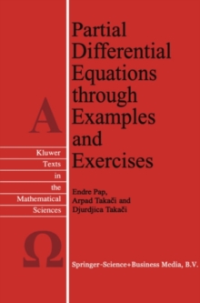 Partial Differential Equations through Examples and Exercises