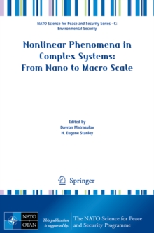 Nonlinear Phenomena in Complex Systems: From Nano to Macro Scale