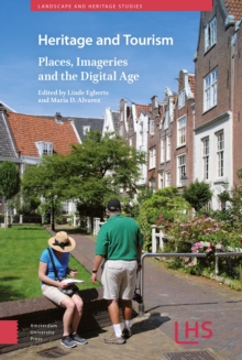 Heritage and Tourism : Places, Imageries and the Digital Age
