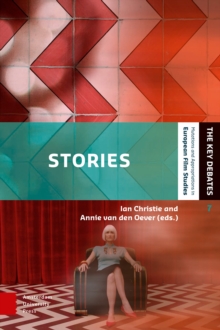 Stories : Screen Narrative in the Digital Era