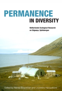 Permanence in Diversity : Netherlands Ecological Research on Edgeoya, Spitsbergen