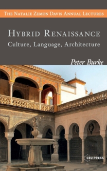 Hybrid Renaissance : Culture, Language, Architecture