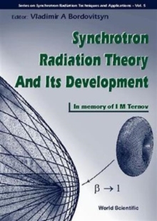 Synchrotron Radiation Theory And Its Development, In Memory Of I M Ternov (1921-1996)