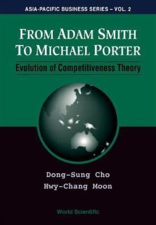From Adam Smith To Michael Porter: Evolution Of Competitiveness Theory