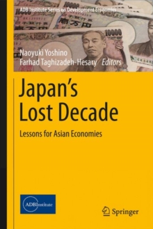 Japan's Lost Decade : Lessons for Asian Economies