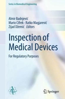 Inspection of Medical Devices : For Regulatory Purposes