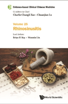 Evidence-based Clinical Chinese Medicine - Volume 25: Rhinosinusitis