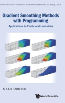 Gradient Smoothing Methods With Programming: Applications To Fluids And Landslides