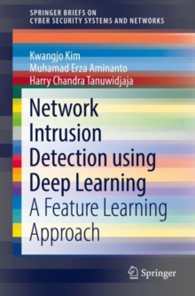 Network Intrusion Detection using Deep Learning : A Feature Learning Approach