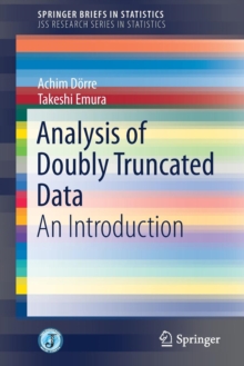 Analysis of Doubly Truncated Data : An Introduction