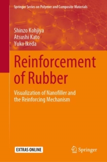 Reinforcement of Rubber : Visualization of Nanofiller and the Reinforcing Mechanism