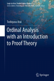 Ordinal Analysis with an Introduction to Proof Theory