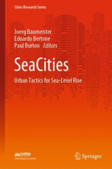 SeaCities : Urban Tactics for Sea-Level Rise