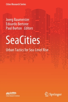 SeaCities : Urban Tactics for Sea-Level Rise