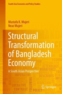 Structural Transformation of Bangladesh Economy : A South Asian Perspective