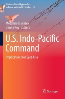 U.S. Indo-Pacific Command : Implications for East Asia