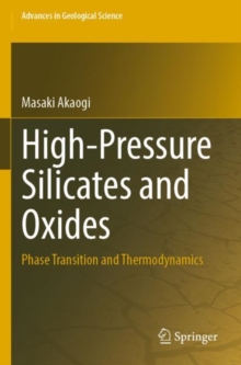 High-Pressure Silicates and Oxides : Phase Transition and Thermodynamics