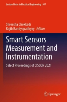 Smart Sensors Measurement and Instrumentation : Select Proceedings of CISCON 2021
