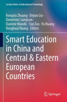 Smart Education in China and Central & Eastern European Countries