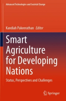 Smart Agriculture for Developing Nations : Status, Perspectives and Challenges