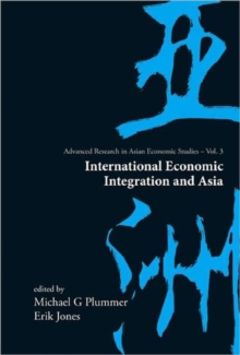 International Economic Integration And Asia